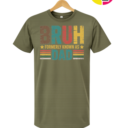 Bruh Formerly Dad Tee