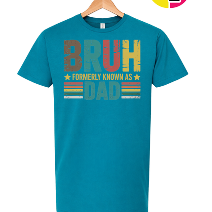 Bruh Formerly Dad Tee