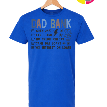 Dad Bank Tee