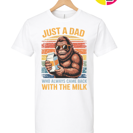 Bigfoot Just A Dad Tee