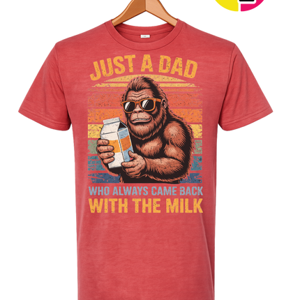 Bigfoot Just A Dad Tee