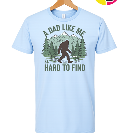 A Dad Like Me Is Hard To Find Tee