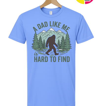 A Dad Like Me Is Hard To Find Tee