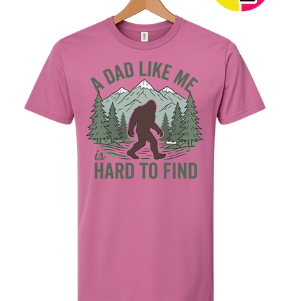 A Dad Like Me Is Hard To Find Tee