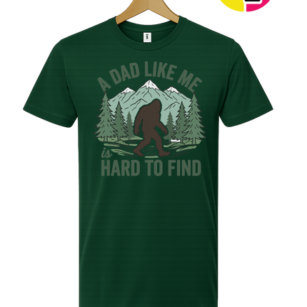 A Dad Like Me Is Hard To Find Tee