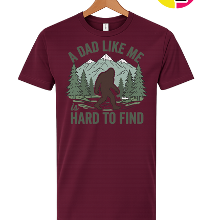 A Dad Like Me Is Hard To Find Tee