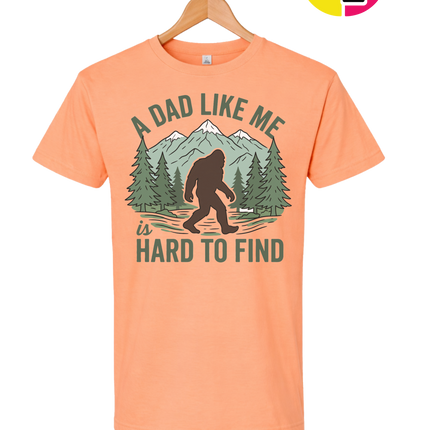 A Dad Like Me Is Hard To Find Tee