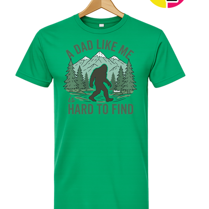 A Dad Like Me Is Hard To Find Tee