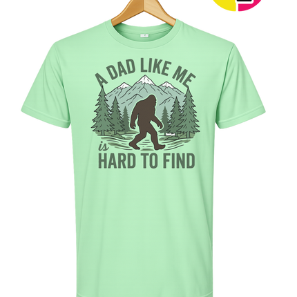 A Dad Like Me Is Hard To Find Tee