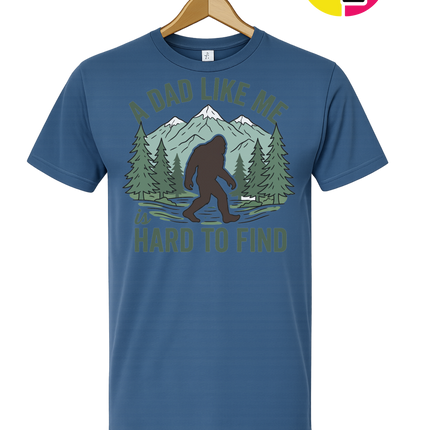 A Dad Like Me Is Hard To Find Tee