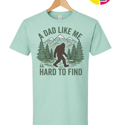 A Dad Like Me Is Hard To Find Tee