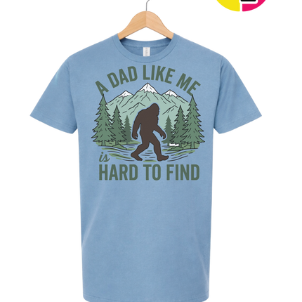 A Dad Like Me Is Hard To Find Tee