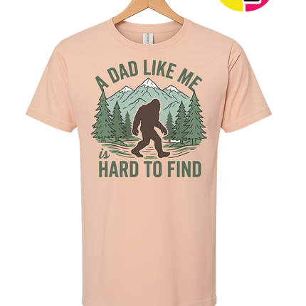 A Dad Like Me Is Hard To Find Tee