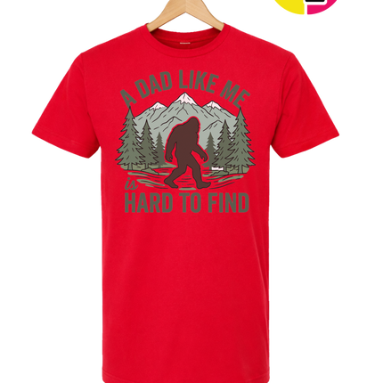 A Dad Like Me Is Hard To Find Tee