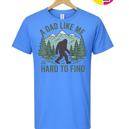 A Dad Like Me Is Hard To Find Tee