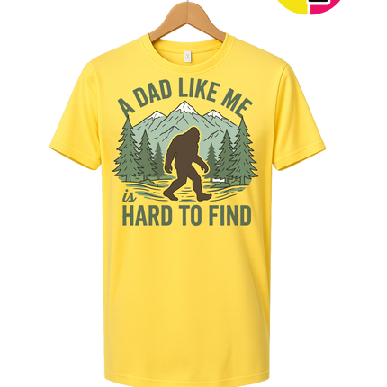 A Dad Like Me Is Hard To Find Tee