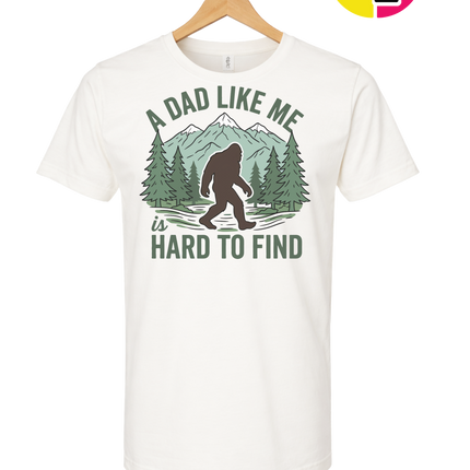 A Dad Like Me Is Hard To Find Tee
