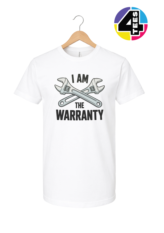 I'm The Warranty Tee