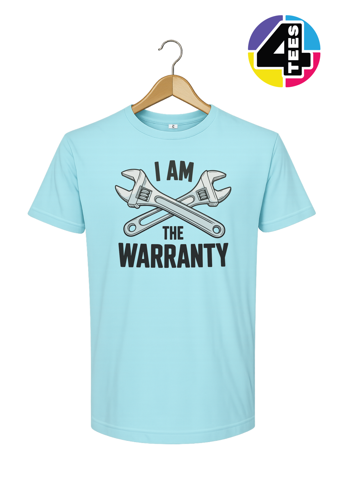 I'm The Warranty Tee