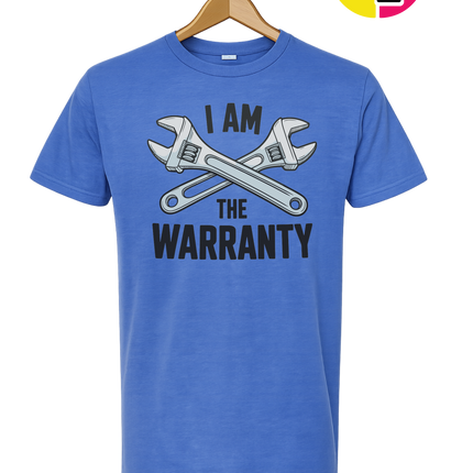 I'm The Warranty Tee