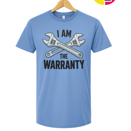 I'm The Warranty Tee