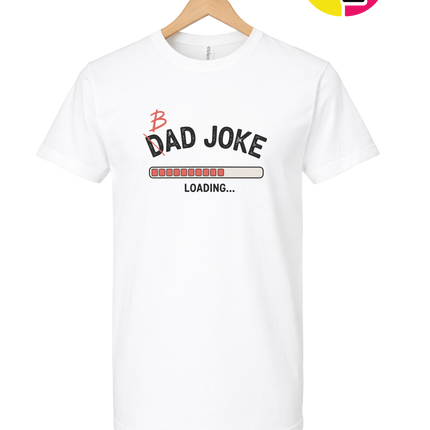 Bad Dad Jokes Tee