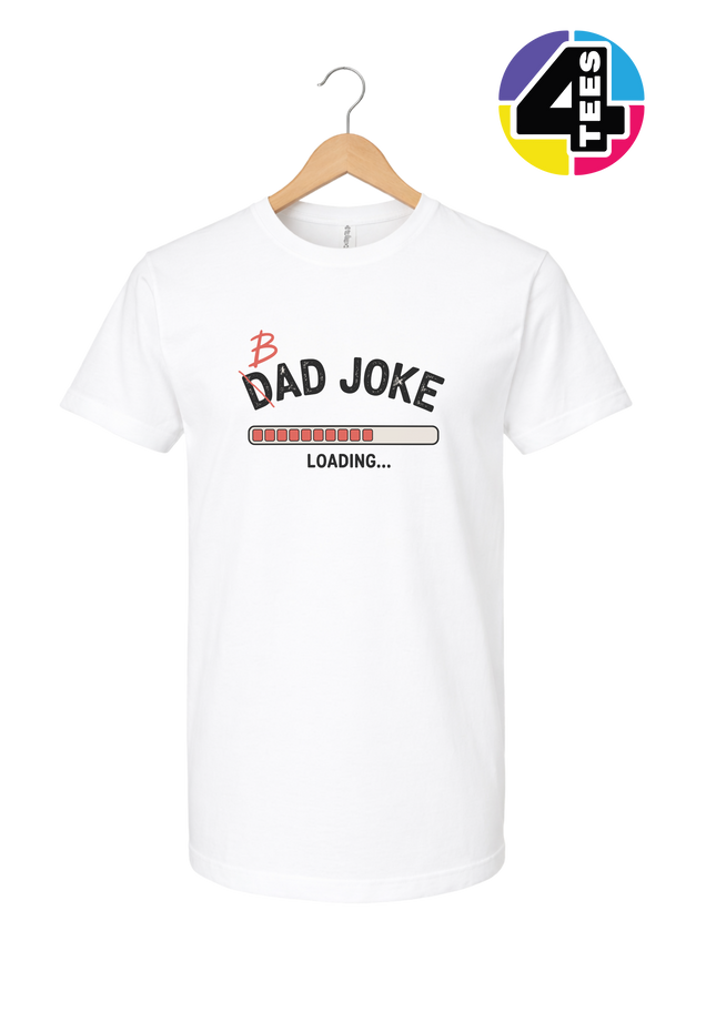 Bad Dad Jokes Tee