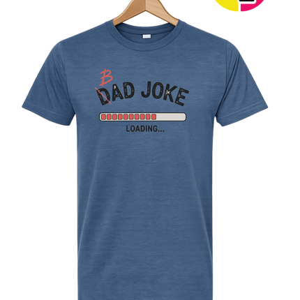 Bad Dad Jokes Tee
