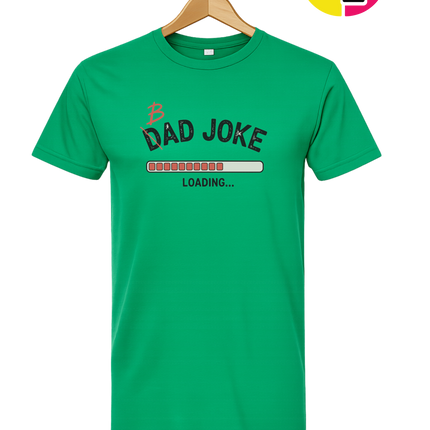 Bad Dad Jokes Tee