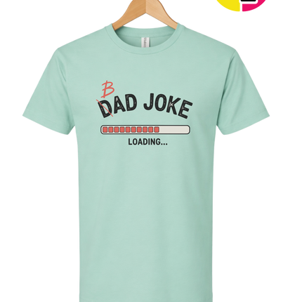 Bad Dad Jokes Tee