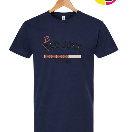 Bad Dad Jokes Tee