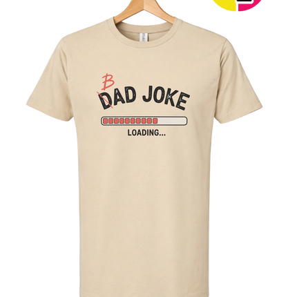 Bad Dad Jokes Tee