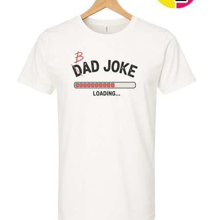 Bad Dad Jokes Tee