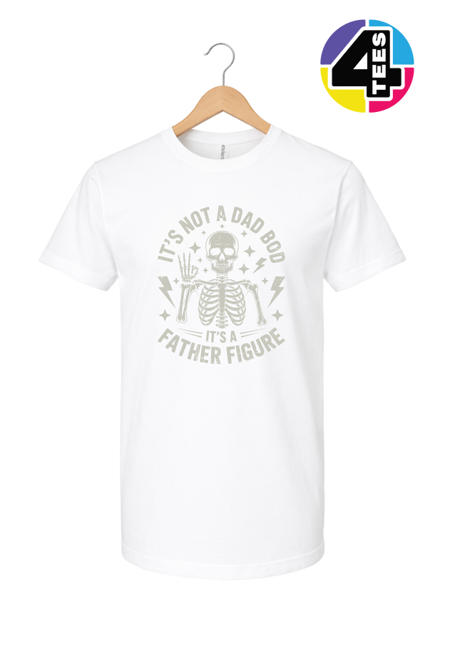 Not A Dad Bod Tee