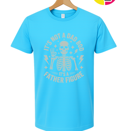 Not A Dad Bod Tee