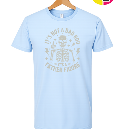 Not A Dad Bod Tee