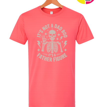 Not A Dad Bod Tee