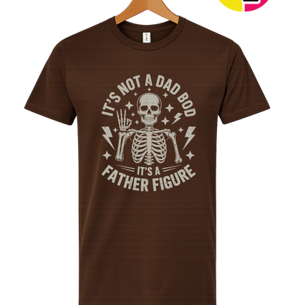 Not A Dad Bod Tee