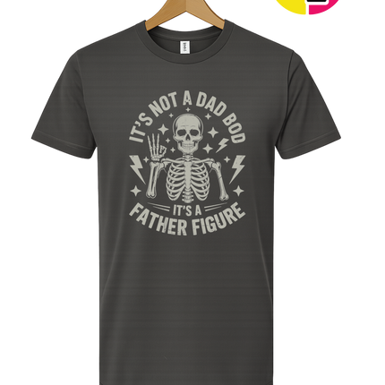 Not A Dad Bod Tee