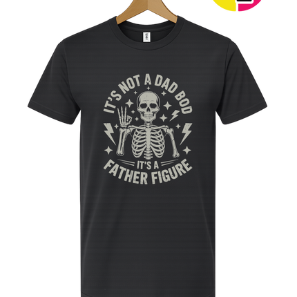 Not A Dad Bod Tee