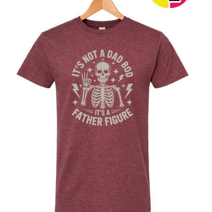 Not A Dad Bod Tee