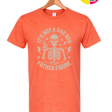 Not A Dad Bod Tee