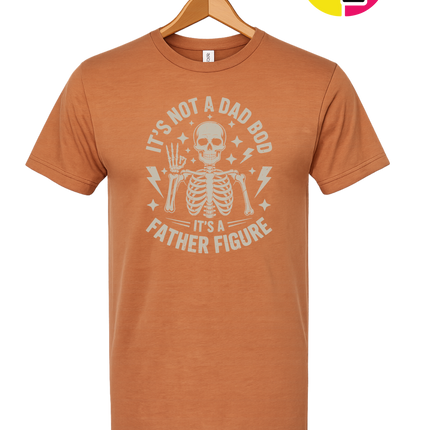 Not A Dad Bod Tee