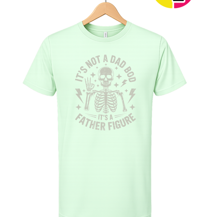 Not A Dad Bod Tee