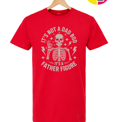 Not A Dad Bod Tee