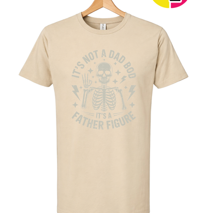 Not A Dad Bod Tee