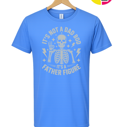 Not A Dad Bod Tee