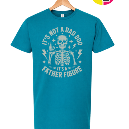 Not A Dad Bod Tee