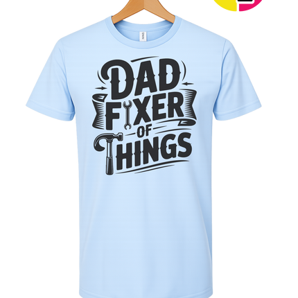 Dad Fixer Of Things Tee