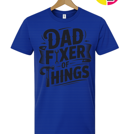 Dad Fixer Of Things Tee